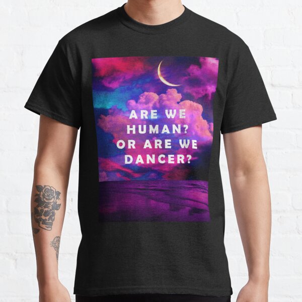 Are we human or are we dancer ? the killers design  Classic T-Shirt RB0301 product Offical thekillers Merch