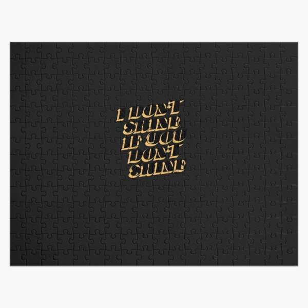 I Don't Shines Ifs Yous Don’t Shines The Killers Jigsaw Puzzle RB0301 product Offical thekillers Merch